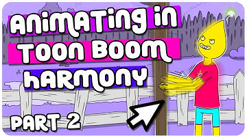 How to ANIMATE in TOON BOOM HARMONY | Tutorial | Part 2