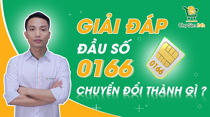 Số điện thoại 0166 đổi thành số nào năm 2024