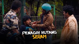 PENAGIH HUTANG SERAM by Maell Lee 762,082 views 1 month ago 9 minutes, 48 seconds
