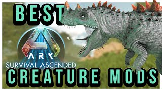 THE ISLAND | The 12 BEST CREATURE MODS in Ark Ascended | Crossplay