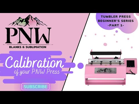 PNW Tumbler Presses – PNW Blanks by Anna