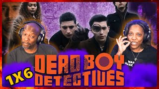 DEAD BOY DETECTIVES Episode 6 Reaction 1x6 | The Case of the Creeping Forest