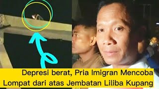 Pria Imigran Mencoba Lompat dari atas Jembatan Liliba Kupang, ini Penjelasan Kapolres