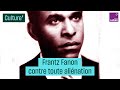 Frantz fanon contre toute alination