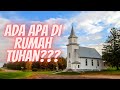 Ada Apa Memangnya Di Rumah Tuhan? II Renungan Harian