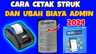 CARA UBAH BIAYA ADMIN BRIMO DAN CARA CETAK STRUKNYA TERBARU 2024