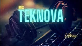 Mix Electro Teknova 2020 - 2021 [ LMix Music ] ✅ #Teknova