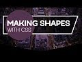 How to make shapes with CSS