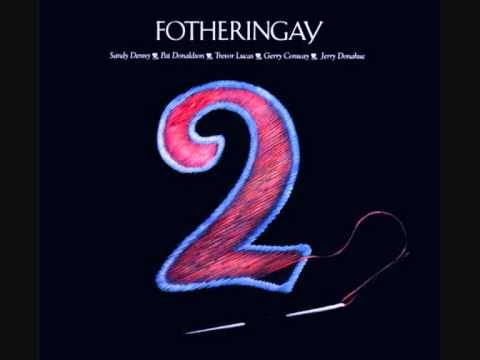 Fotheringay (Sandy Denny) - Two Weeks Last Summer accords