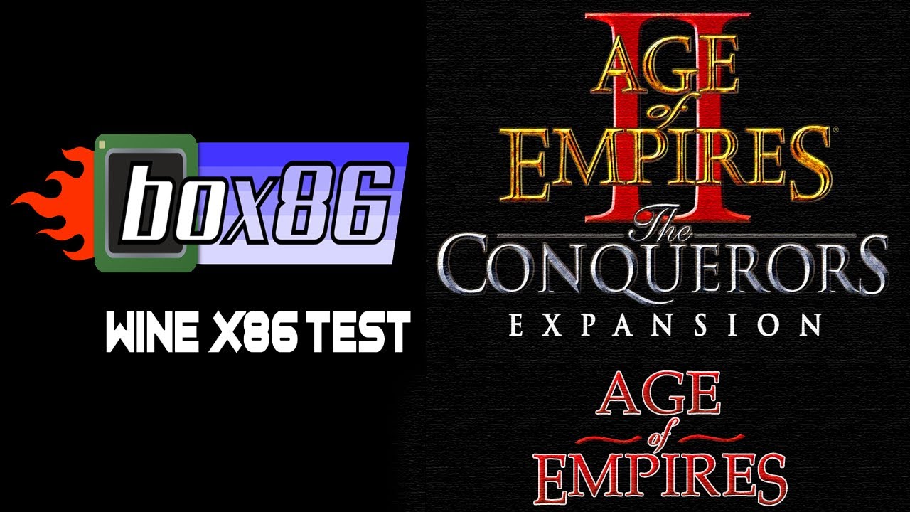 Age of Empires I \u0026 II test on RPI4 with wine x86 and BOX86
