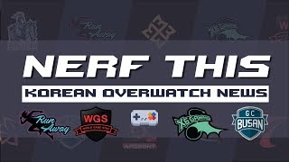 Nerf This: Korean Overwatch Round-up [August Week 1]