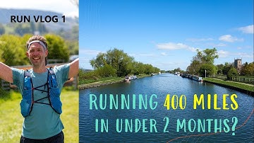Running 400 miles! | Day 1 | You have to start somewhere!