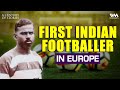 Mohammad Salim, The Barefooted Indian Footballer | Indian Football Legend | #21