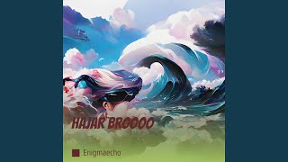 Download Lagu Hajar Broooo Download Lagu Hajar Broooo
