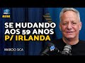 Imigrando aos 59 anos  marcio sica  bolder podcast 292