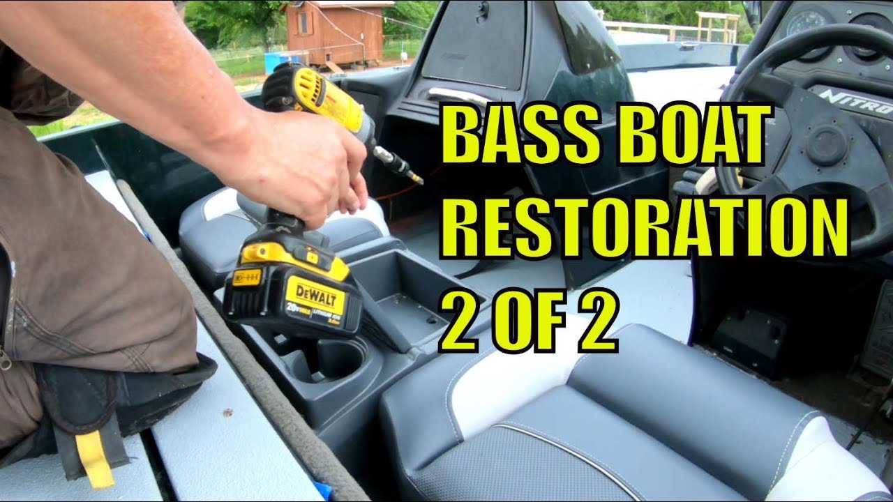 Bass Boat Restoration Project 2 of 2 YouTube