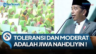 PIDATO JOKOWI PUNCAK RESEPSI 1 ABAD NU: ISLAM YANG MODERAT DAN TOLERAN  ANTAR UMAT BERAGAMA DI DUNIA
