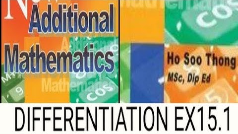 Add Math-DIFFERENTIATION EX15.1 Q1(a-e)