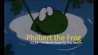 🎬 Philbert the Frog S1.E5 ∙ Philbert Goes to the Moon