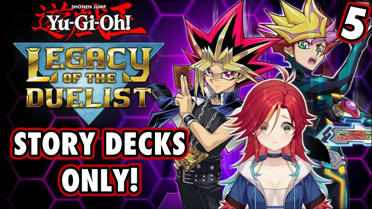 🔴 Can You Beat Yu-Gi-Oh! Legacy of the Duelist Using ONLY Story Decks?  ~\(≧▽≦)/~ 【EPISODE 5】