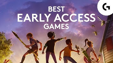 Best Early Access Games On PC [Shape What They Become]