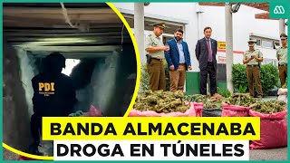 PDI desbarata banda criminal que almacenaba droga en túneles