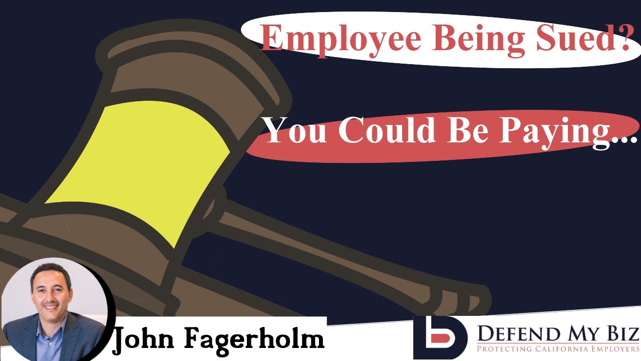 Is Your Employee Being Sued? You May Be The One Who Pays. YouTube