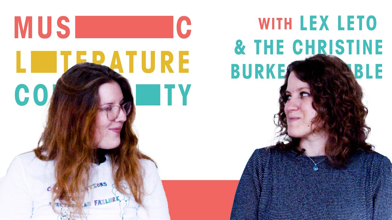 Lex Leto Lex Leto & Christine Burke || Music. Lit. Community. - YouTube