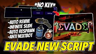 🎮OP! Evade Script Hack 2025 | Auto Revive, Infinite Slide, Auto Respawn, Anti Nextbot &amp; More Keyless