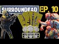 SurrounDead Ep. 10 | Horde Beacons are the key to end game loot