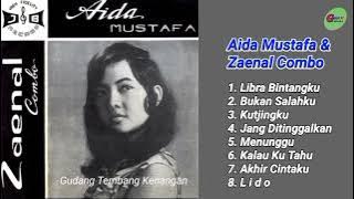 AIDA MUSTAFA & ZAINAL COMBO ll LIBRA BINTANGKU ( Full Album)