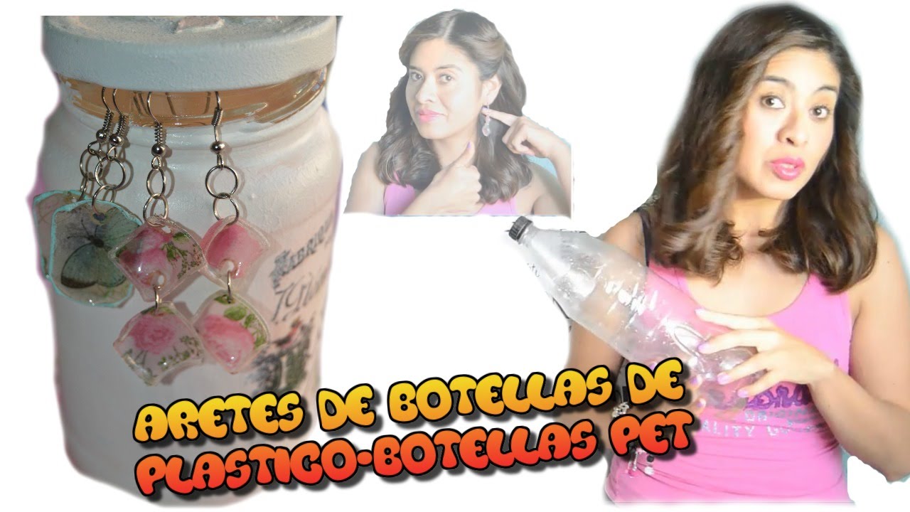 ARETES RECICLADOS DE BOTELLAS DE PLASTICO-PET