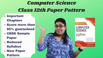 Computer Science 083 CBSE Class 12th New Paper Pattern 2021 | Marks Distribution | Reduced Syllabus