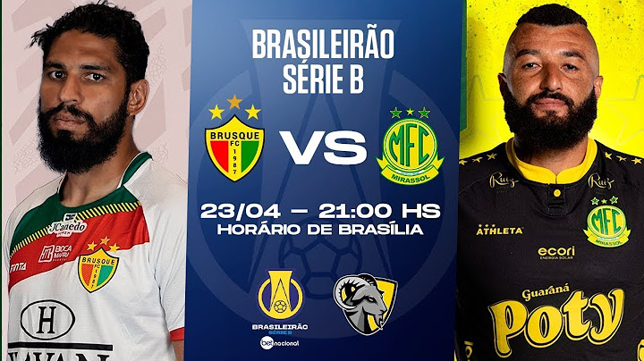 Brusque x Mirassol | ao vivo com imagens | Brasileirão Série B 2024 #futebolaovivo #brasileirão