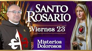 Santo Rosario de los Caballeros de la Virgen, 23 de octubre Misterios Dolorosos