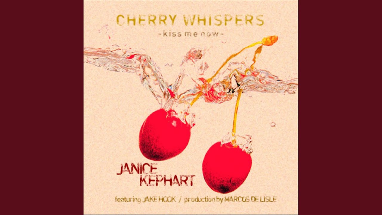 Watch Cherry Whispers on YouTube Watch Cherry Whispers on YouTube
