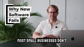 Why Your New Software Will Fail! 