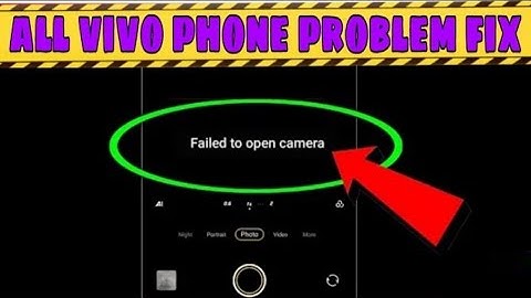 failed to open camera vivo y51 | failed to open camera vivo y51a | failed to open camera vivo