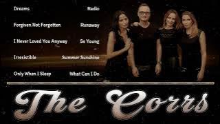 The Corrs Greatest Hits Playlist||The Very Best Of The Corrs