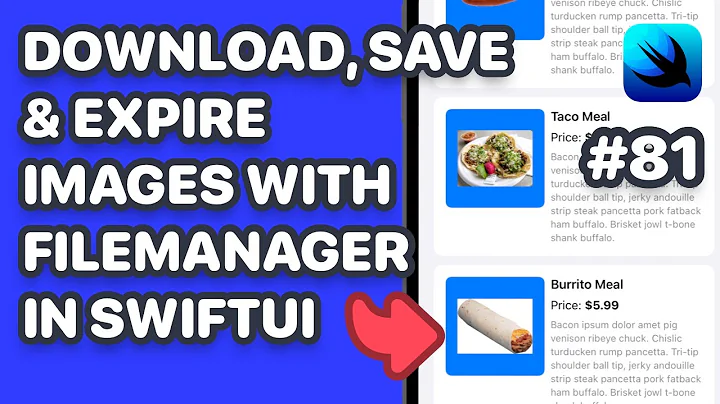 Download, Save and Expire images using FileManager and NSCache in SwiftUI
