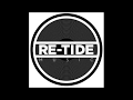 Re-Tide - Dance With Me (Extended Mix)