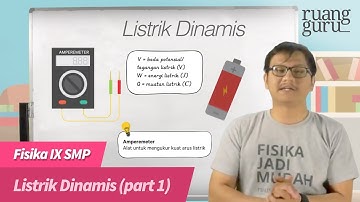 ruangbelajar - Fisika IX SMP - Listrik Dinamis (part 1) | bimbel online