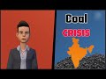 Coal crisis in india  roshan damahe