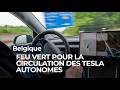 Voitures autonomes Tesla autorisées sur les routes belges - RTBF Info