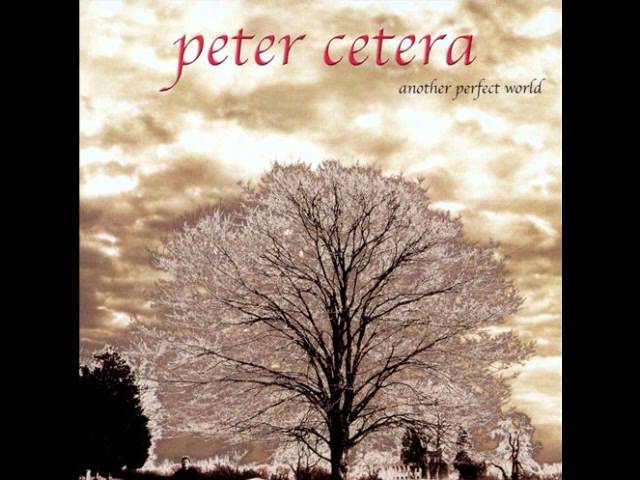 Peter Cetera - Have A Little Faith