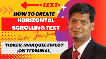 Horizontal Scrolling Text | Ticker | Marquee  [Using Java]