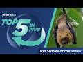 Nipah Virus, PBM Reform, and Dietary Guidelines | Top 5 in Five