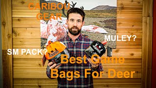 Best Game Bags For Deer Hunting.... Muley Or Sm Pack?