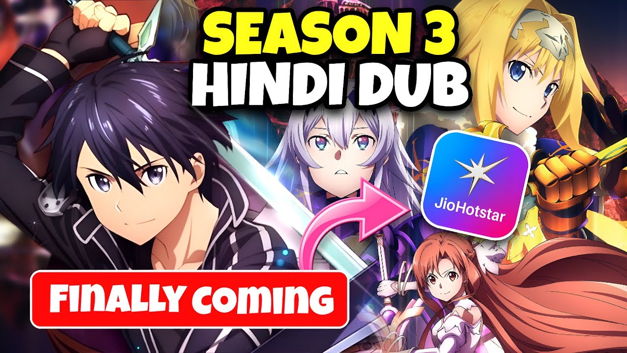Sword Art Online Season 3 Hindi Dub Release Date | Sword Art Online In Hindi | Muse India 