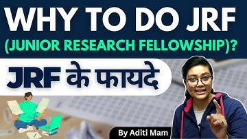 JRF के फायदे | Benefits of UGC NET JRF | All About UGC NET JRF by Aditi Mam